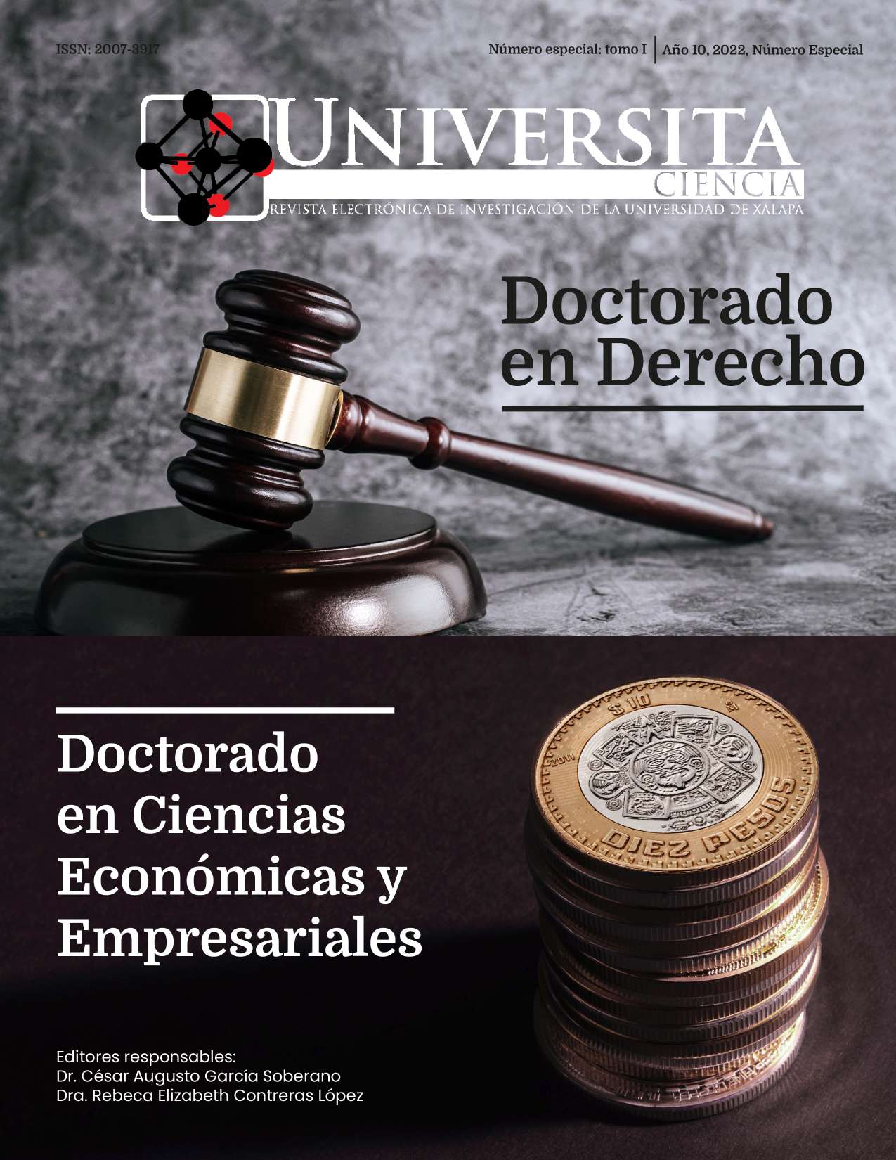 					Ver Edición especial 2022: Doctorado en Derecho y doctorado en Ciencias Económicas y Empresariales
				